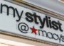 Macy’s ‘My Stylist’ Program Makes Every Shopper Feel Like Celebrities 4